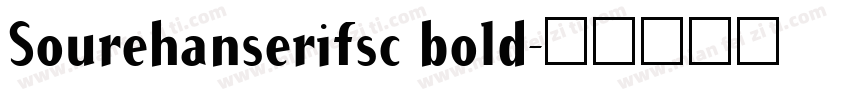 Sourehanserifsc bold字体转换